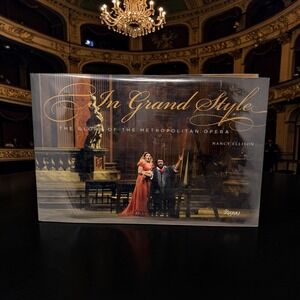 The Glory of the Metropolitan Opera - Nancy Ellison Rizzoli Pavarotti